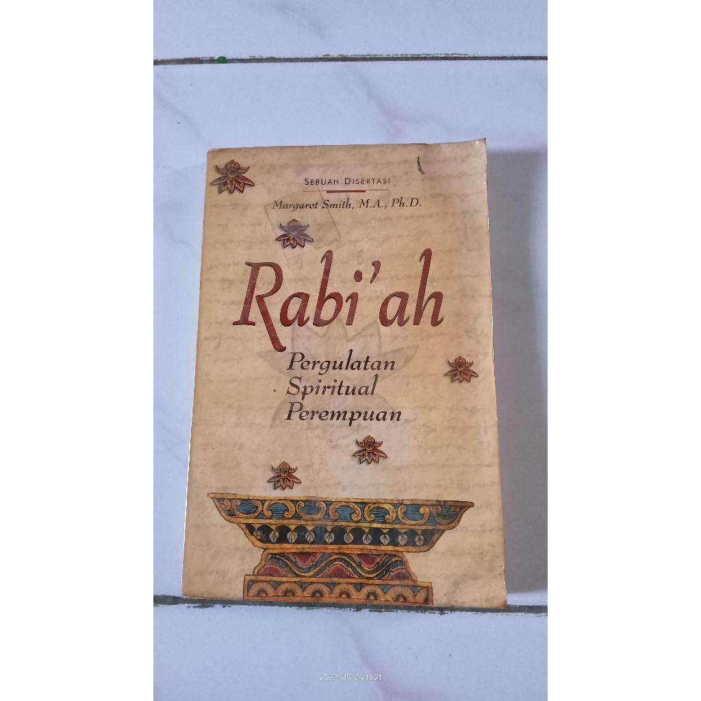 Rabi'ah Pergulatan Spiritual Perempuan - Margaret Smith