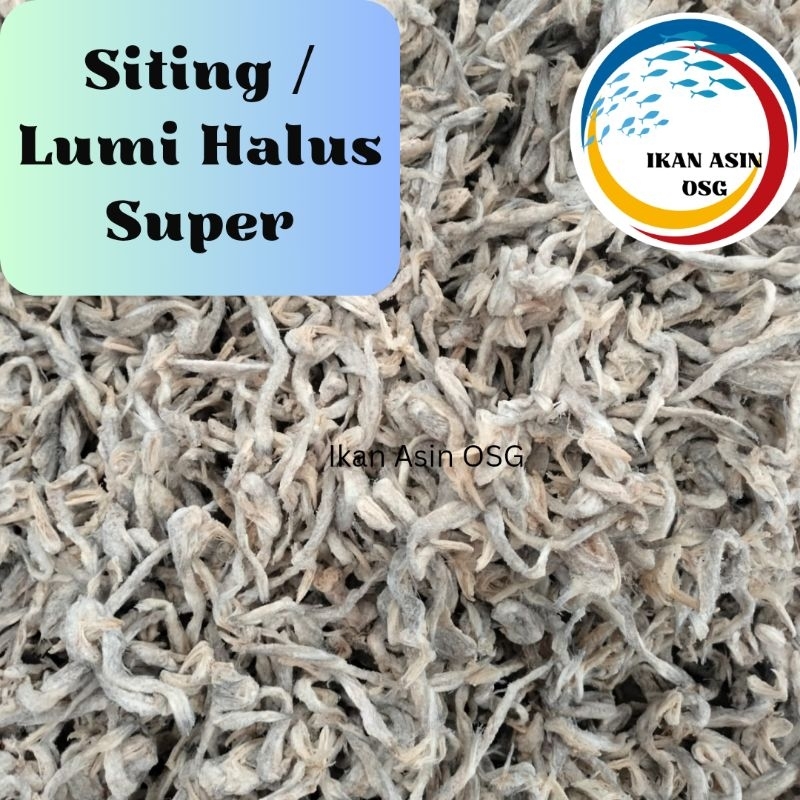 

Ikan asin Siting/Lumi halus super