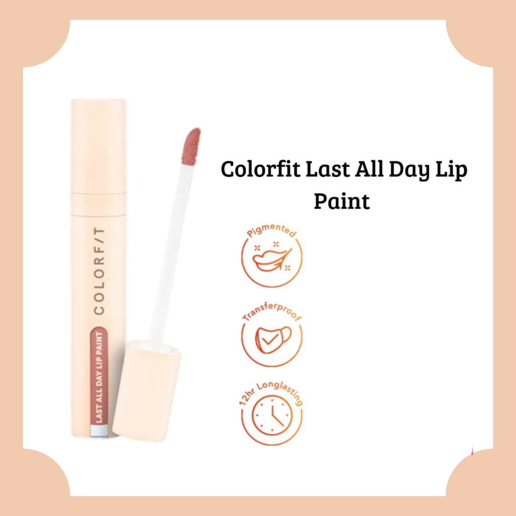 Wardah Colorfit Last All Day Lip Paint / Lip Cream / Lip Matte