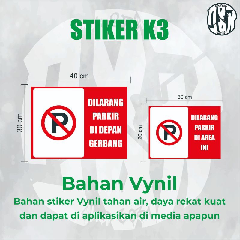

STICKER PERINGATAN/STICKER DILARANG PARKIR/STICKER VYNIL/STICKER PLANG/STICKER K3/STICKER KEREN