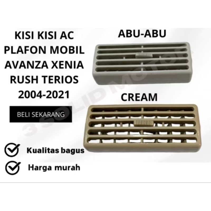 Kisi kisi AC Plafon Mobil Avanza Xenia Rush Terios warna cream