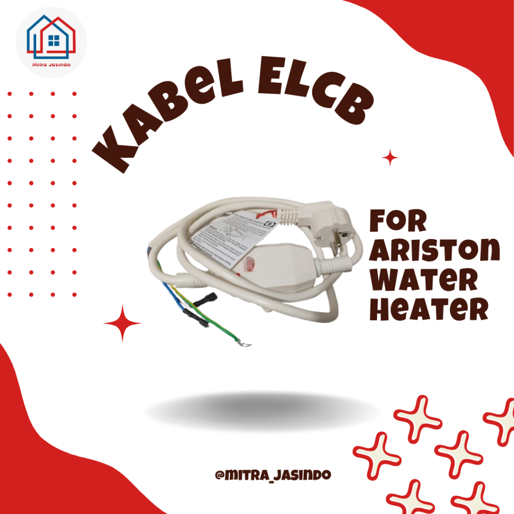 [Mitra Jasindo] ELCB Kabel Ariston Water Heater