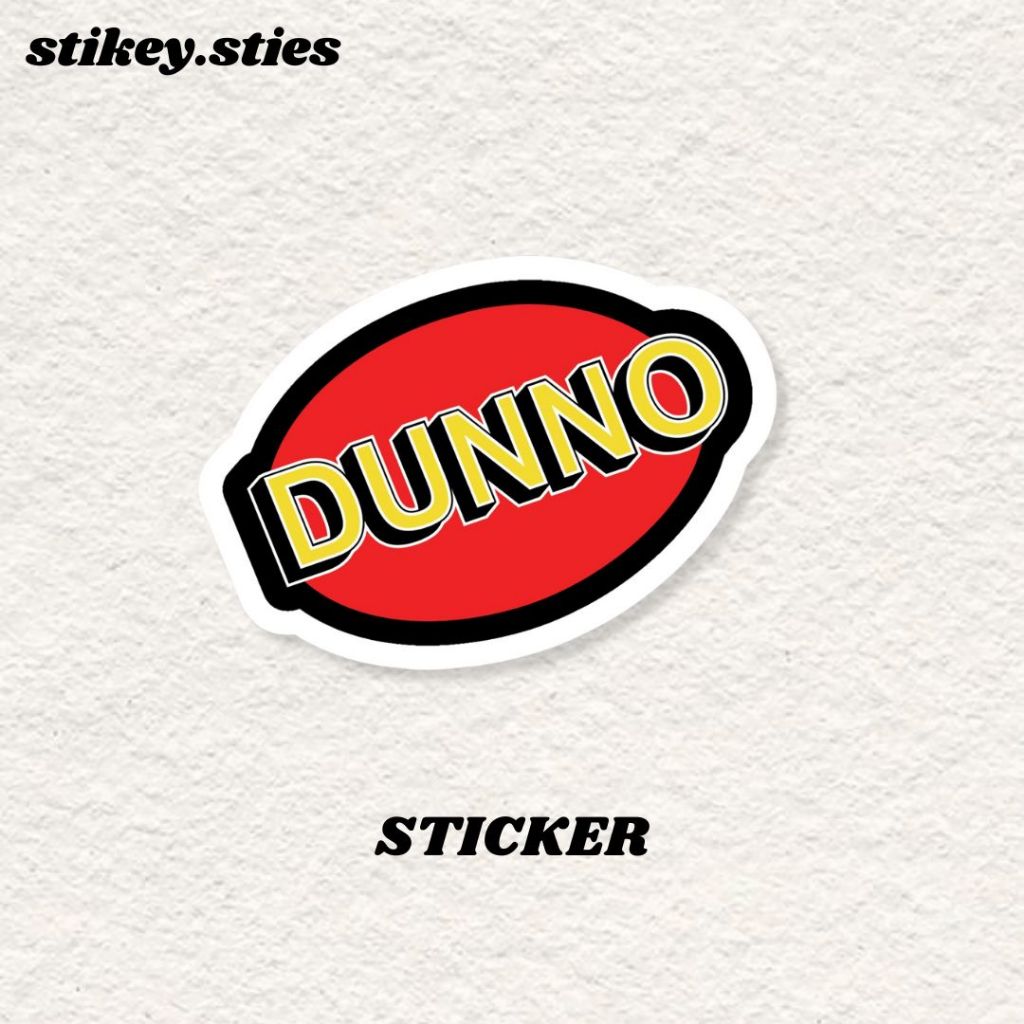 

STICKER DUNNO AESTHETIC ANTI AIR VINYL / STIKER HELM LAPTOP HP MOTOR TUMBLR TAS KOPER