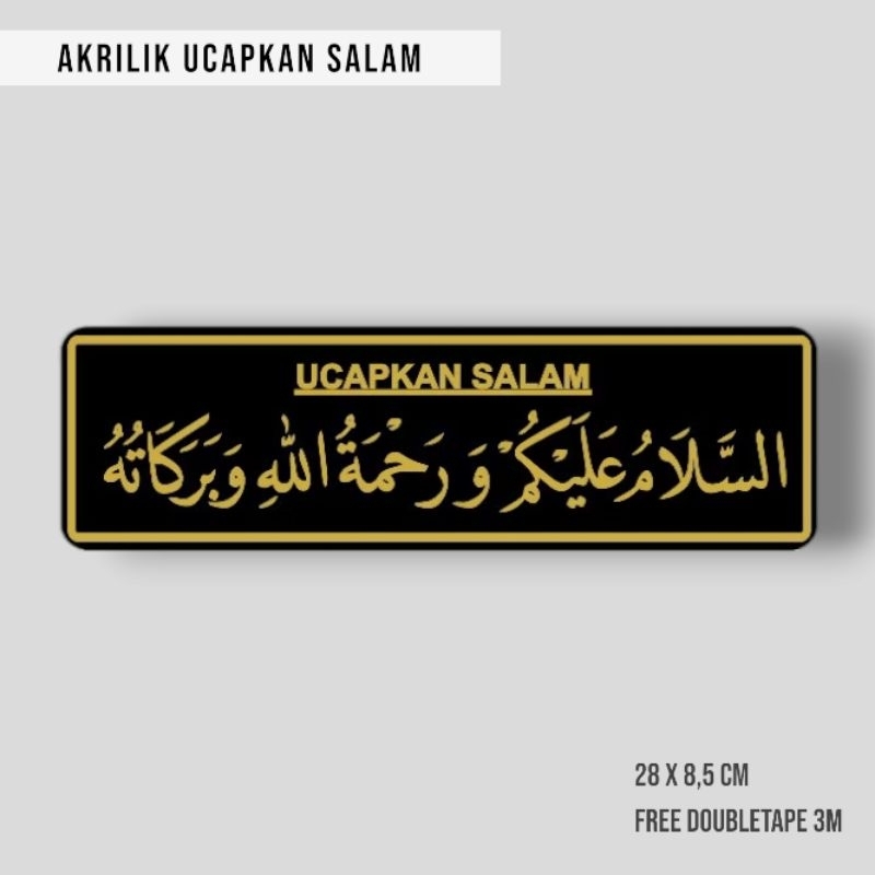 AKRILIK PAPAN TANDA ASSALAMUALAIKUM | SIGN LABEL AKRILIK UCAPKAN SALAM
