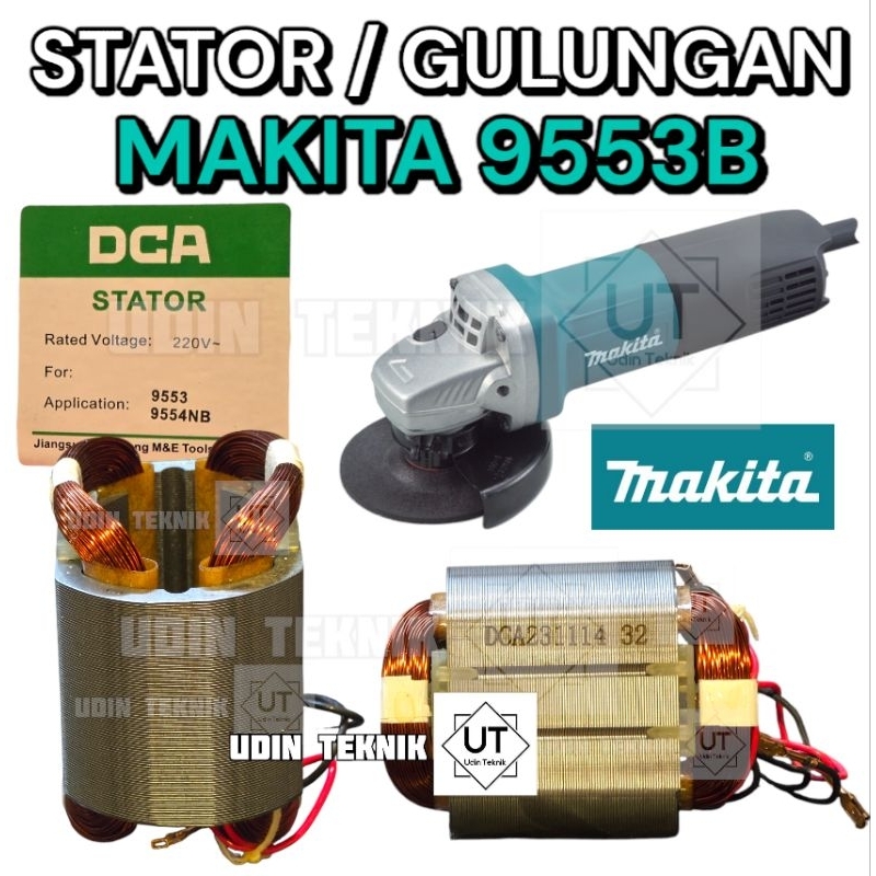 STATOR MAKITA 9553B BANTALAN GERINDA MAKITA 9553 B DCA