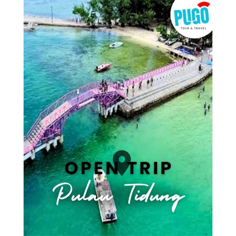 Paket Tour Open Trip Wisata Pulau Tidung (Pulau Seribu)