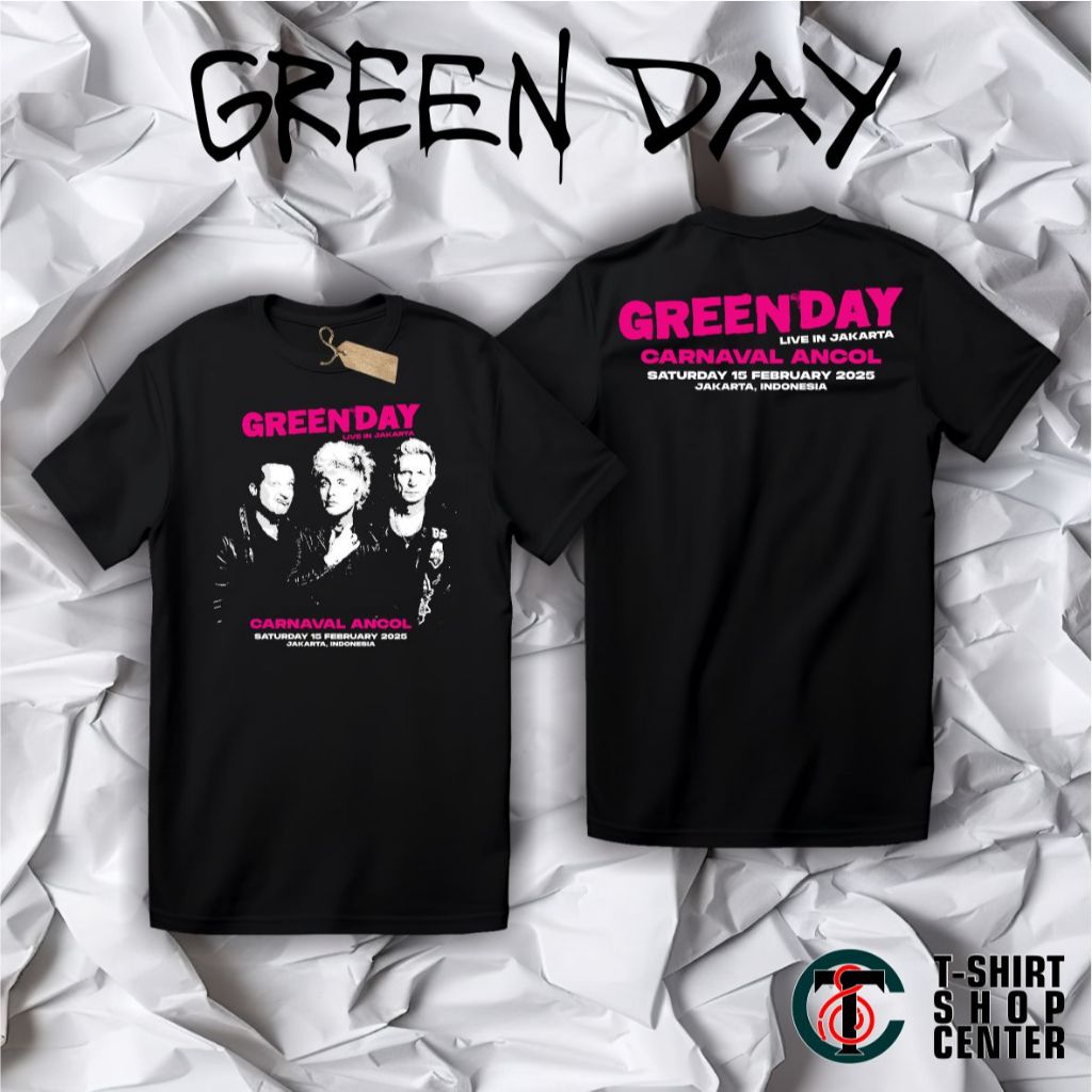 Kaos GREEN DAY Live In Jakarta - Kaos Konser GREEN DAY Carnaval Ancol - Kaos GREEN DAY