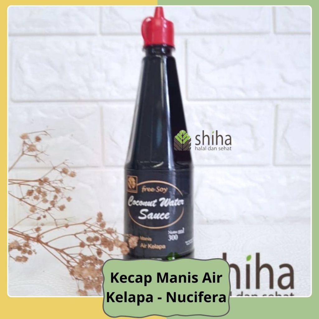 

SHIHA - Kecap Manis Kelapa | Coconut Water Nucifera 300ml