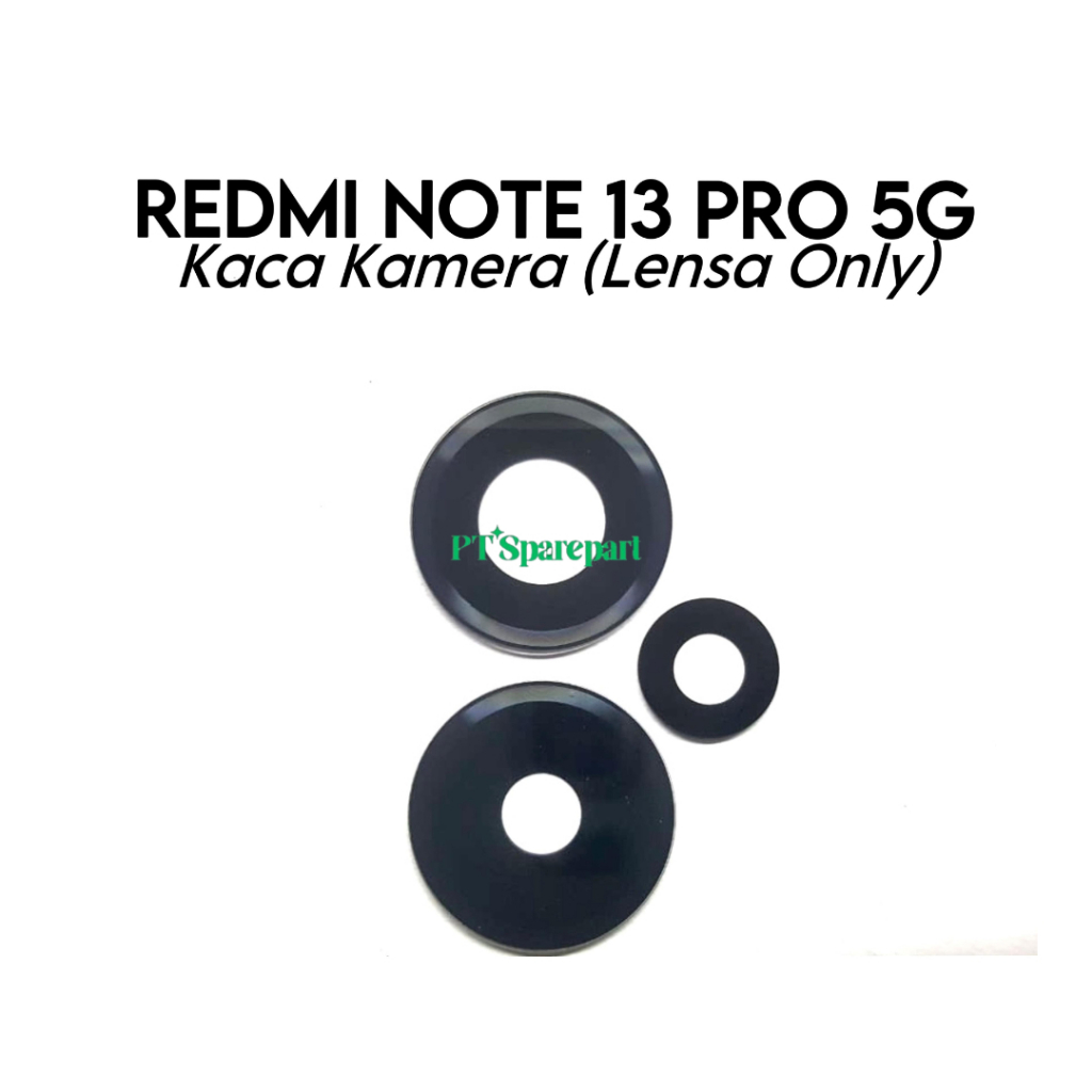 Kaca Lensa Kamera Belakang Xiaomi Redmi Note 13 Pro 5G / 2312DRA50C / 2312CRAD3C / 2312DRA50G / 2312