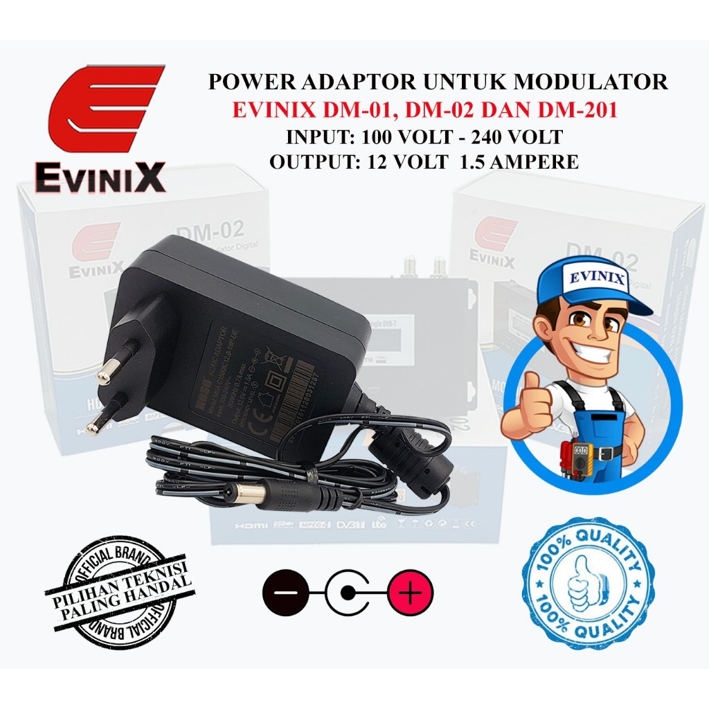 Adaptor 12V 1.5A original untuk Modulator Digital EVINIX DM-01/ DM-02/ DM-201