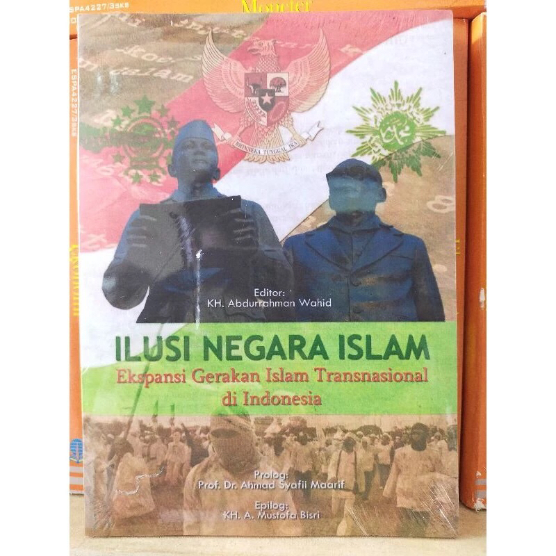 ILUSI NEGARA ISLAM : AHMAD SYAFII MAARIF
