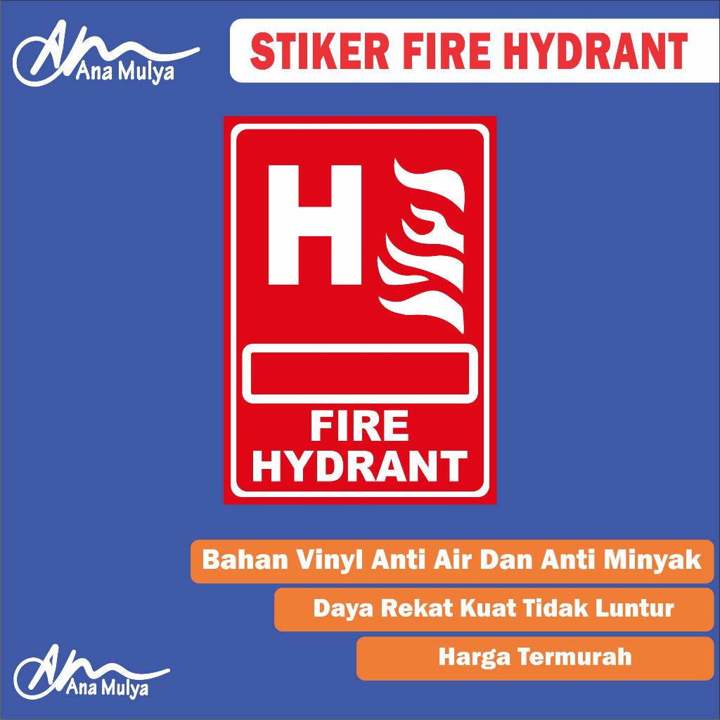 

Sticker Vinyl ANA MULYA Stiker Fire Hydrant / Stiker Pemadam Api / Stiker Penunjuk Alat Pemadam Kebakaran