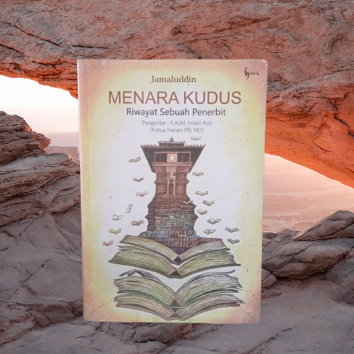 Buku Menara Kudus Riwayat Sebuah Penerbit - Jamaluddin - Gading Bukumusi Original