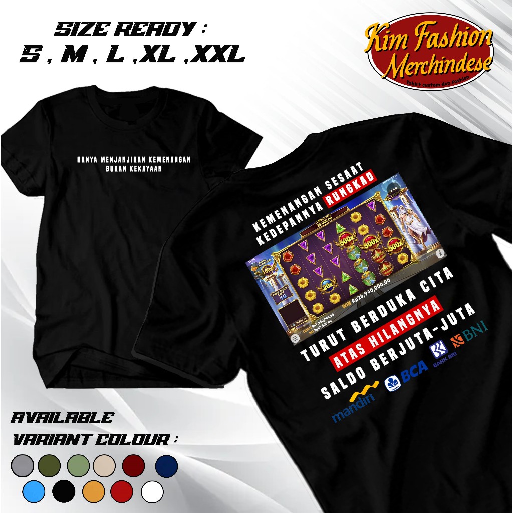KIMFASHION988 - KAOS SLOT - HANYA MENJANJIKAN KEMENANGAN - COCOK UNTUK PRIA DAN WANITA-VIRAL (COD)