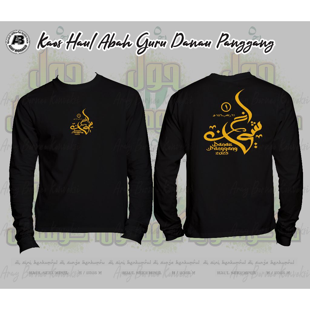 Aray Tshirt I Haul Guru Danau Panggang haul ke 1 2025 Lengan Panjang terbaru Kaos Premium