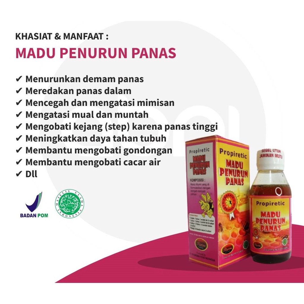 

Madu Penurun Panas Properetic Anti Radang Mengusir Panas Demam Anak