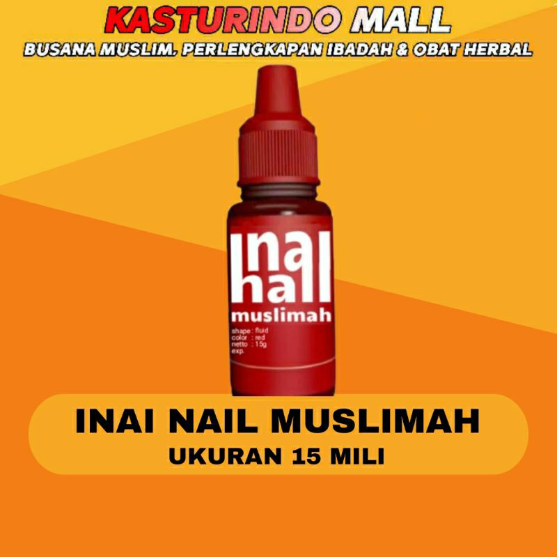 Inai Nail Muslimah (Bentuk Cair)  Size 15 MILI - Henna Nail Kutek Kuku Pacar Pewarna Kuku Maron