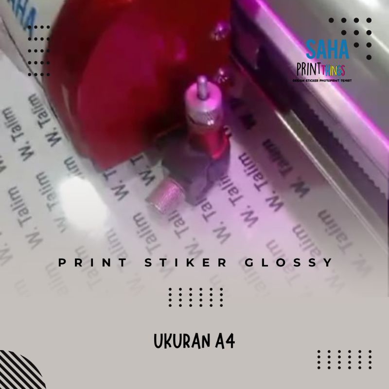 PRINT STIKER GLOSSY ukuran A4