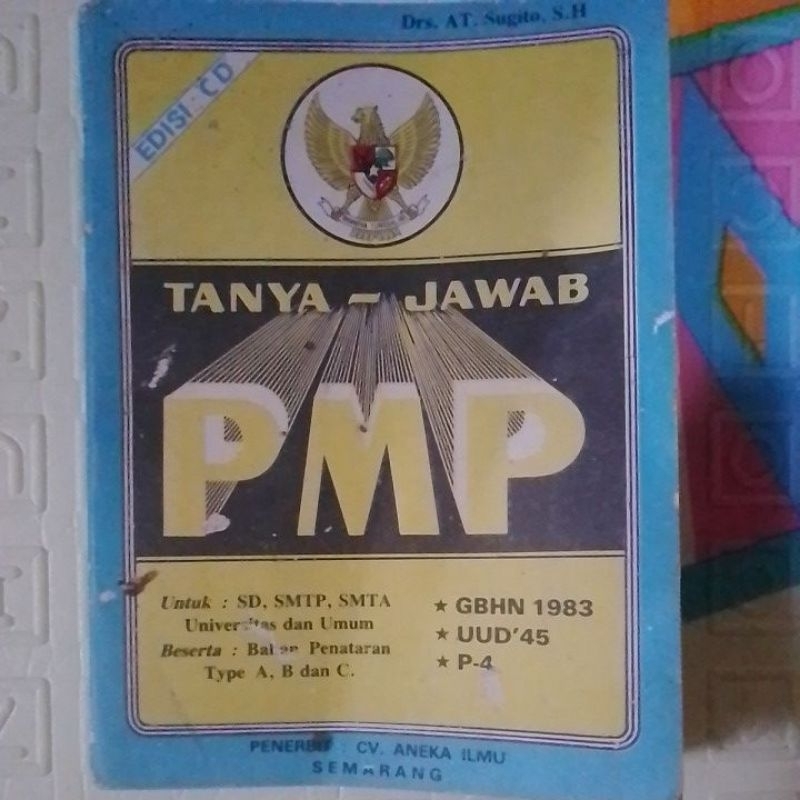 Buku Tanya Jawab PMP Untuk SD SMTP SMTA Universitas dan Umum (Buku Jadul Original Buku Saku)