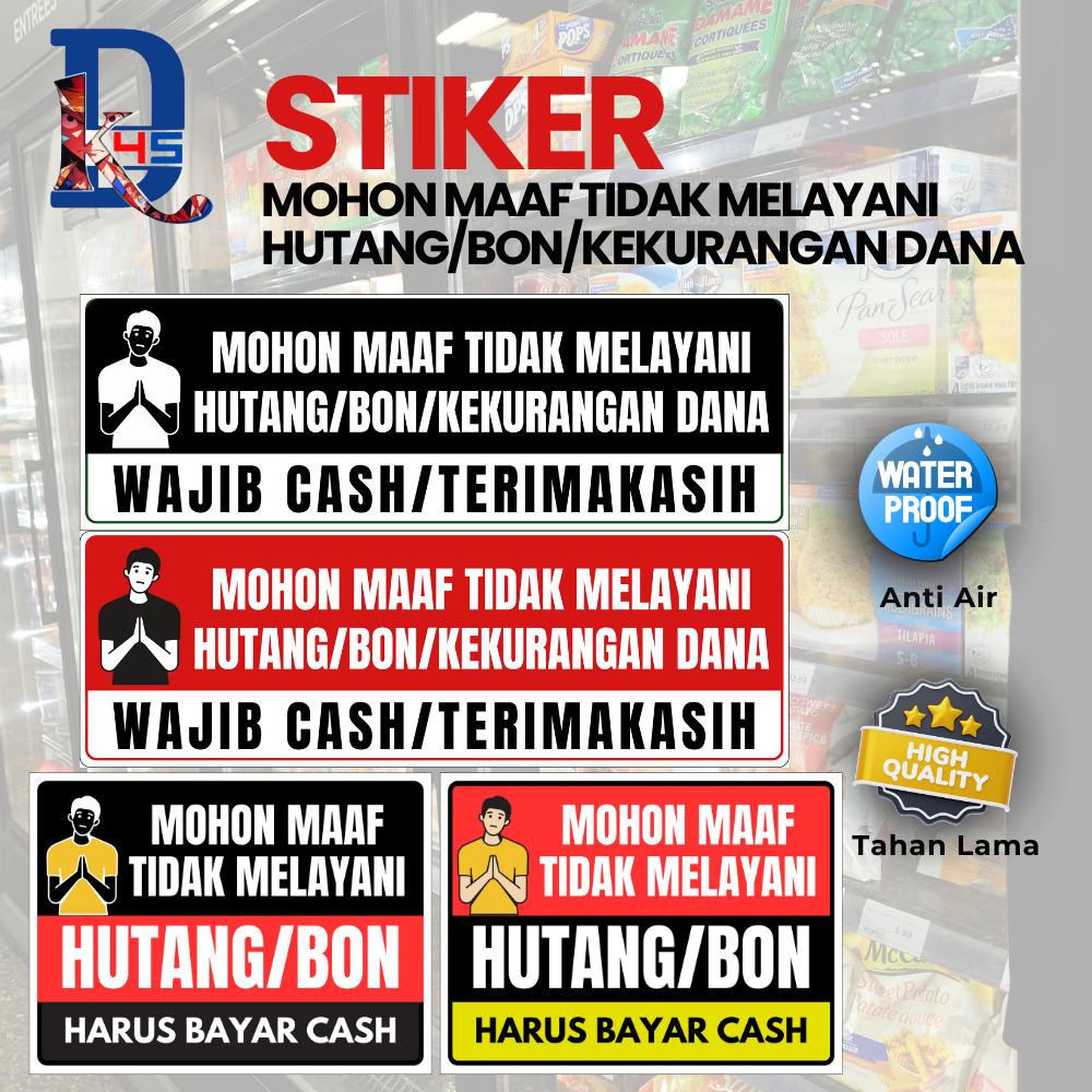 

Stiker Mohon Maaf Tidak Terima Bon Harus Cash - Stiker Vinil Dan Akrilik