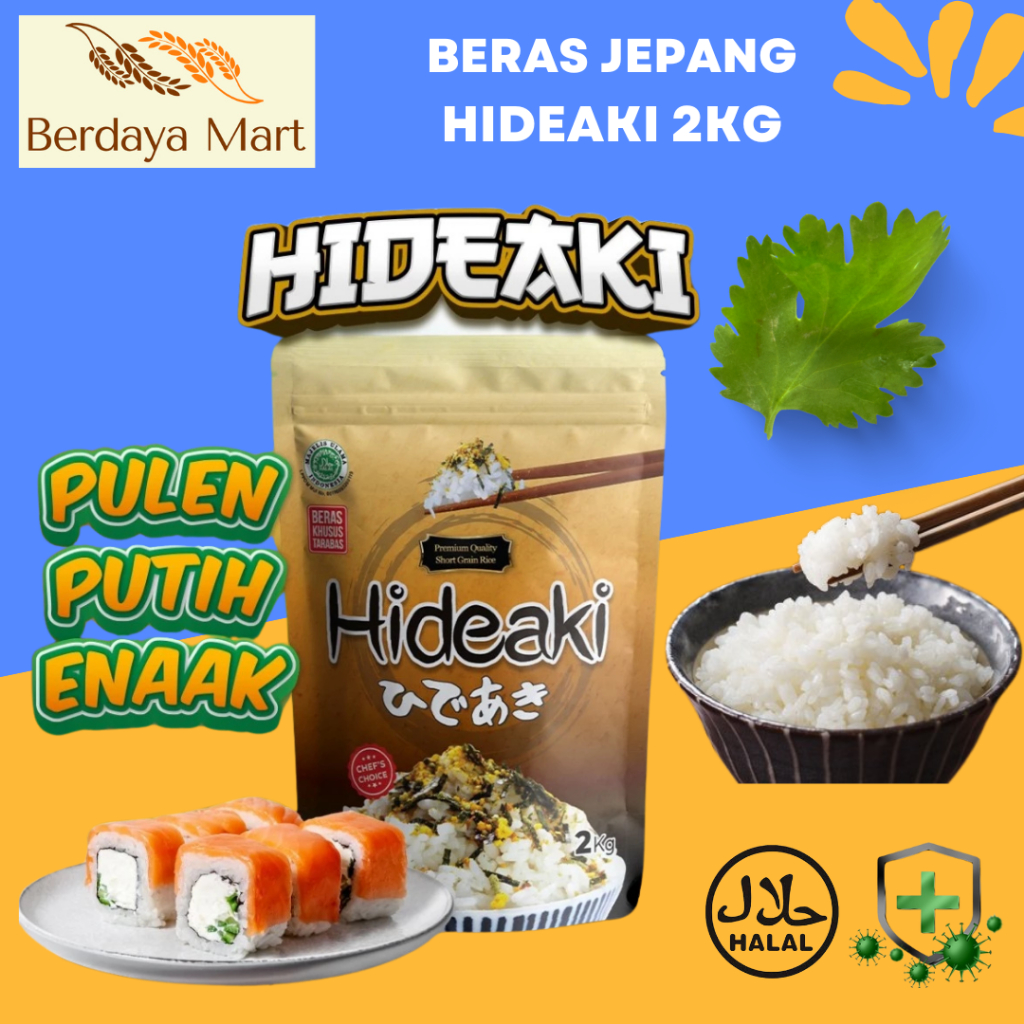 

Beras Jepang HIDEAKI 2KG Japonica (Beras Cocok Untuk Makanan Jepang)