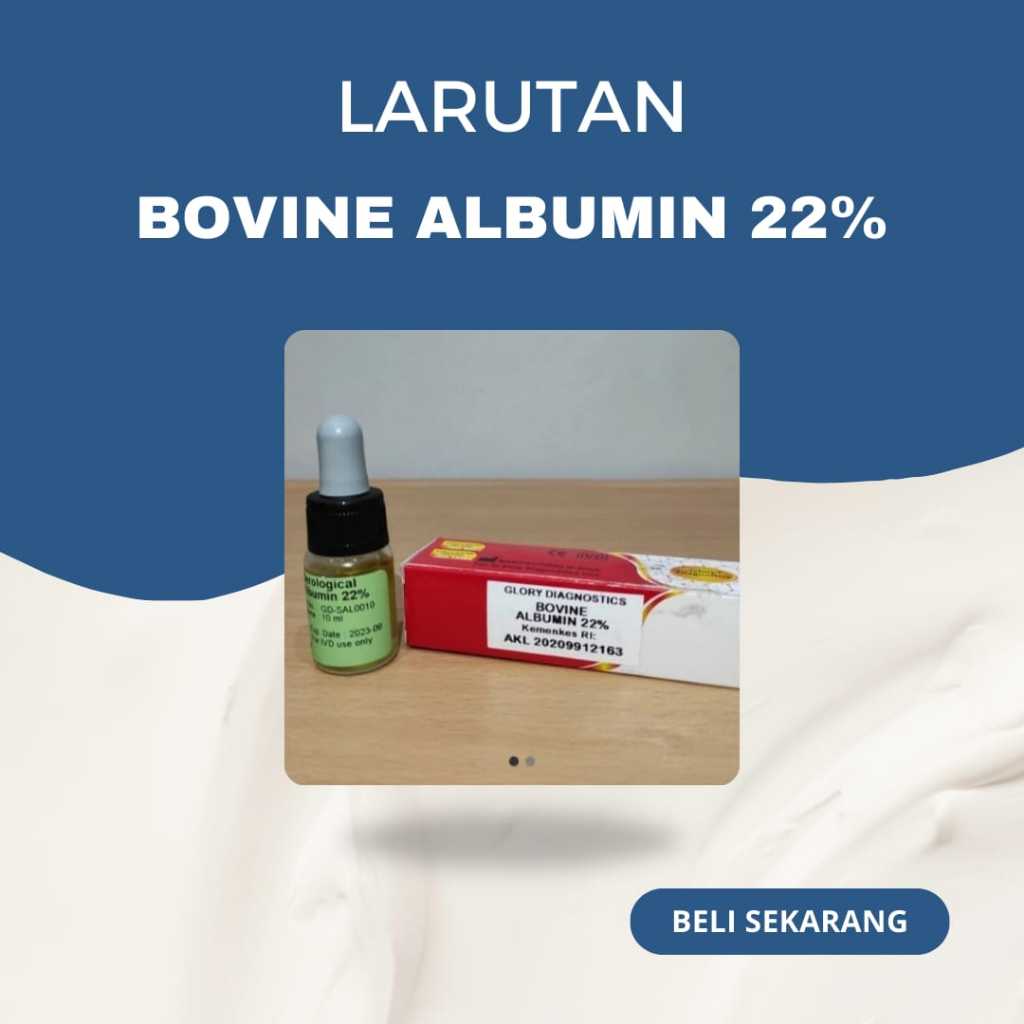 Reagen Bovine Albumin 22% Glory Murah