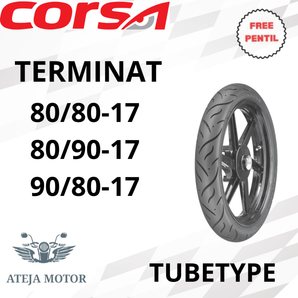 Ban Ring 17 Ban Motor Ring 17 CORSA Terminat 80/80-17 80/90-17 90/80-17 Tubetype (pakai ban dalam) B