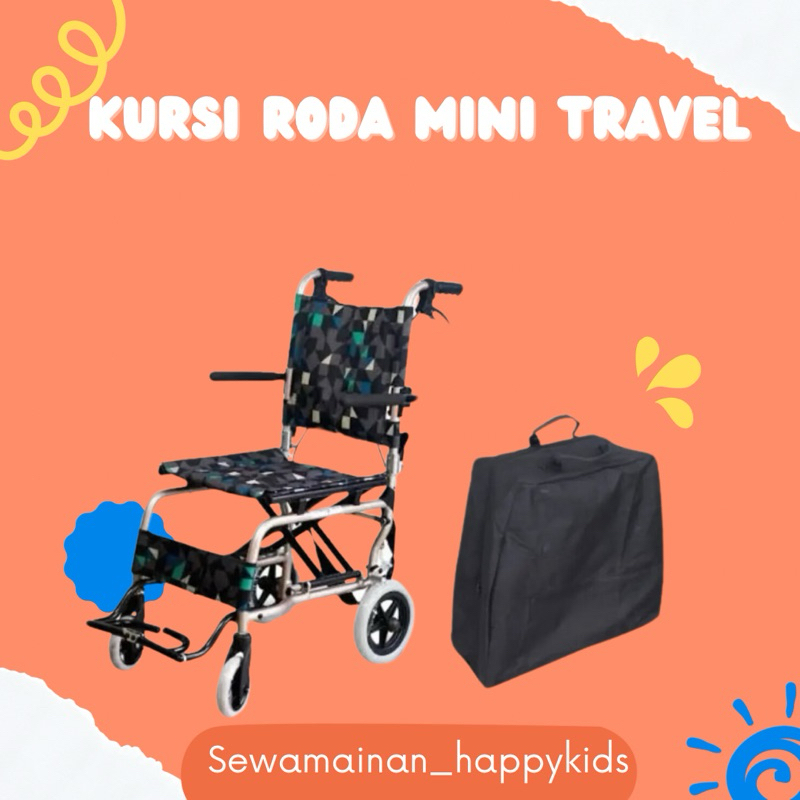 SEWA Kursi Roda Mini Traveling