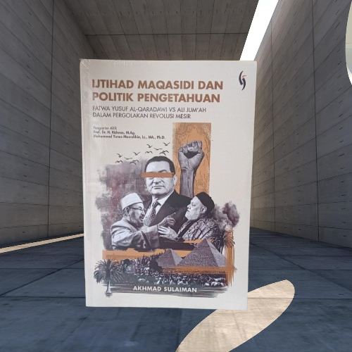 Buku Ijtihad Maqasidi Dan Politik Pengetahuan - Fatwa Yusuf Al Qaradawi vs Ali Jumah - Gading