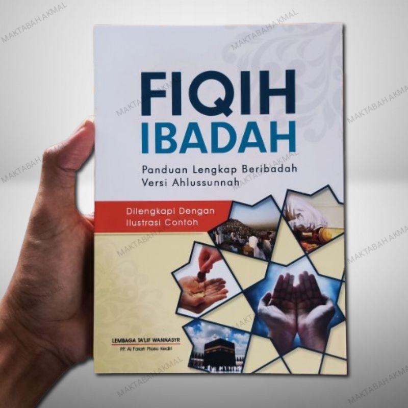 Fiqih Ibadah Ploso Kediri | fiqih ibadah panduan lengkap beribadah versi aswaja asli
