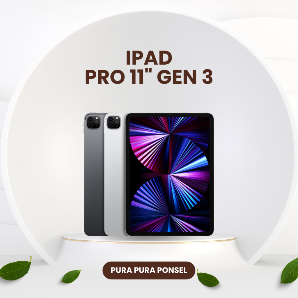 Apple iPad Pro Gen 3 11" Second | Wifi Wifi+Cell 128GB 256GB 512GB 1TB 2TB - Murah Bergaransi