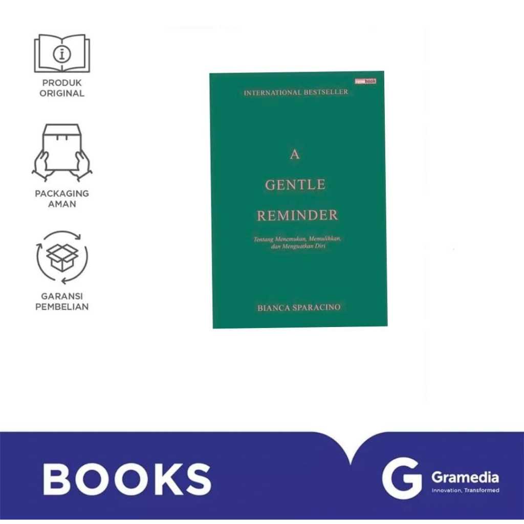 Gramedia Gandaria - A Gentle Reminder ( Bianca Sparacino )