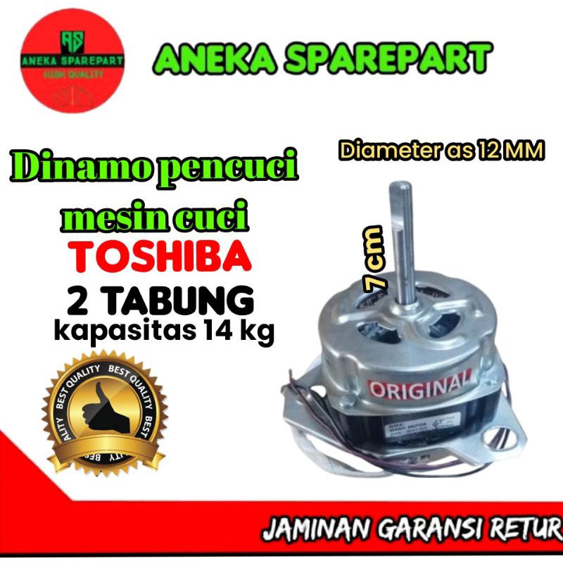 Dinamo pencuci mesin cuci TOSHIBA 2 TABUNG KAPASITAS 14 KG