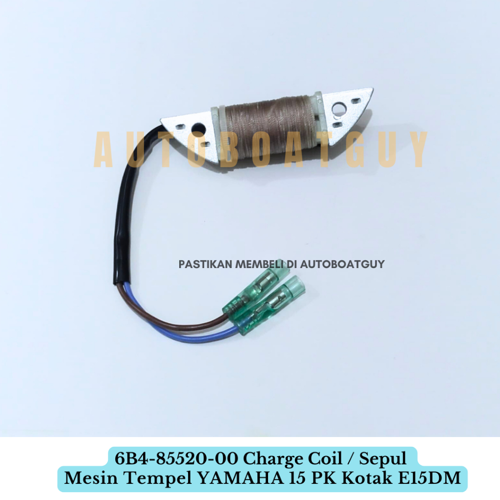 6B4-85520-00 Charge Coil / Sepul Mesin Tempel YAMAHA 15 PK Kotak E15DM