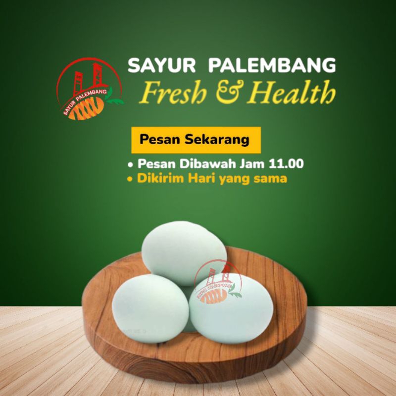 

Telur Bebek 2butir - Sayur Palembang