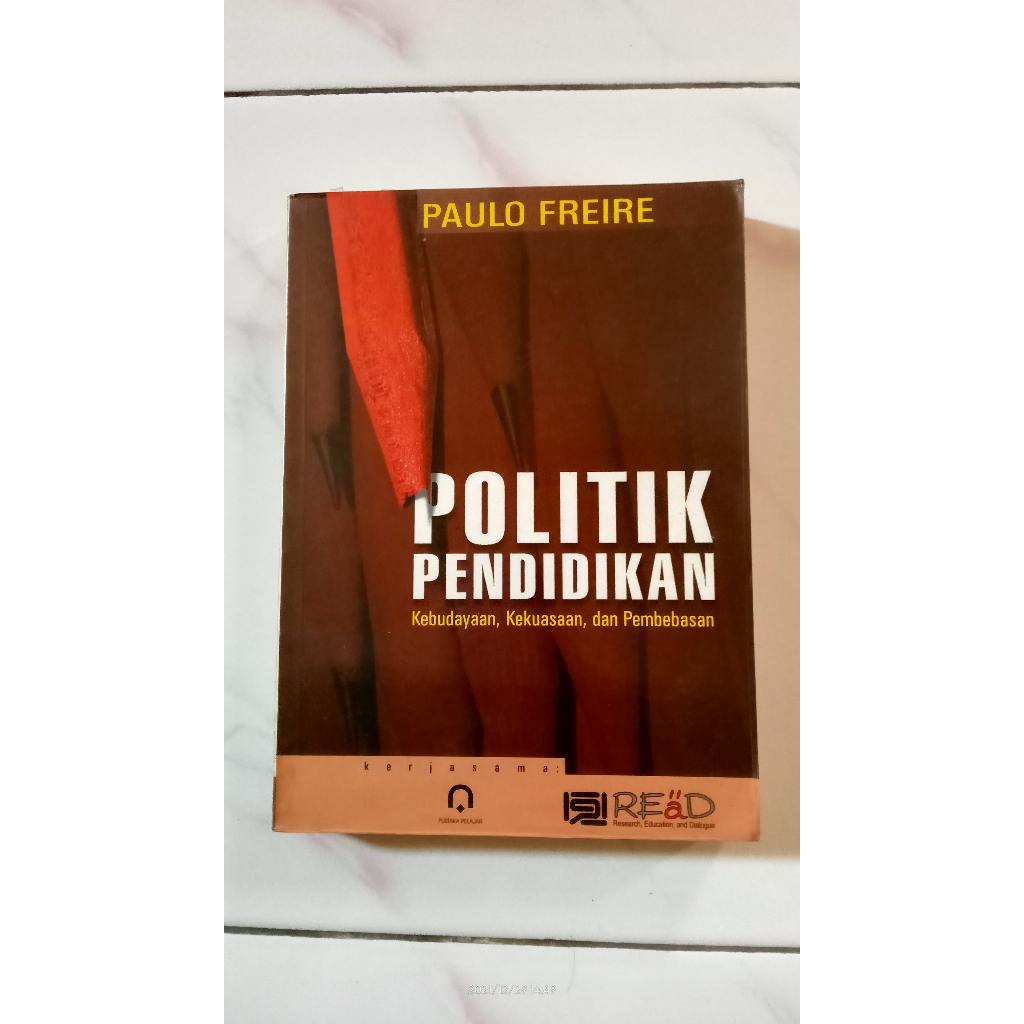 Politik Pendidikan - Paulo Freire