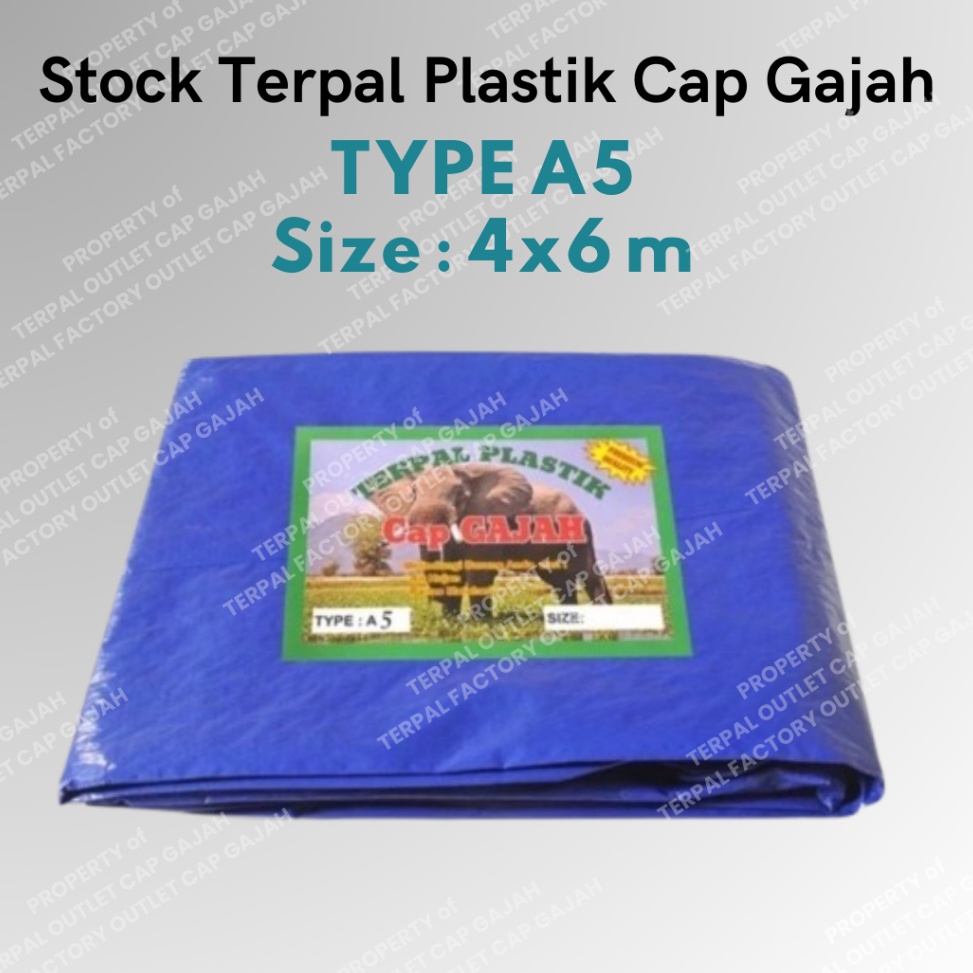 Sangat Nyaman TERPAL PLASTIK A5 Ukuran 4x6 Meter Merk CAP GAJAH
