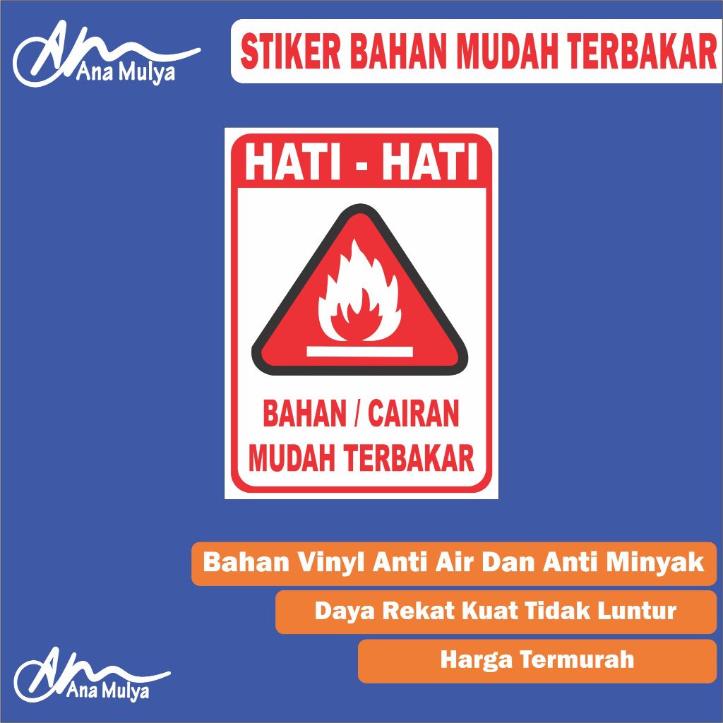 

Sticker Vinyl Stiker Bahan Mudah Terbakar / Stiker Cairan Mudah Terbakar / Stiker Mudah Terbakar Terlaris