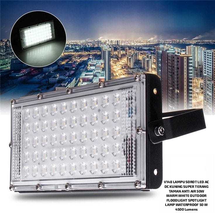 V148 LAMPU SOROT LED AC DC KUNING SUPER TERANG TAMAN ANTI AIR 50W WARM WHITE OUTDOOR FLOODLIGHT SPOT