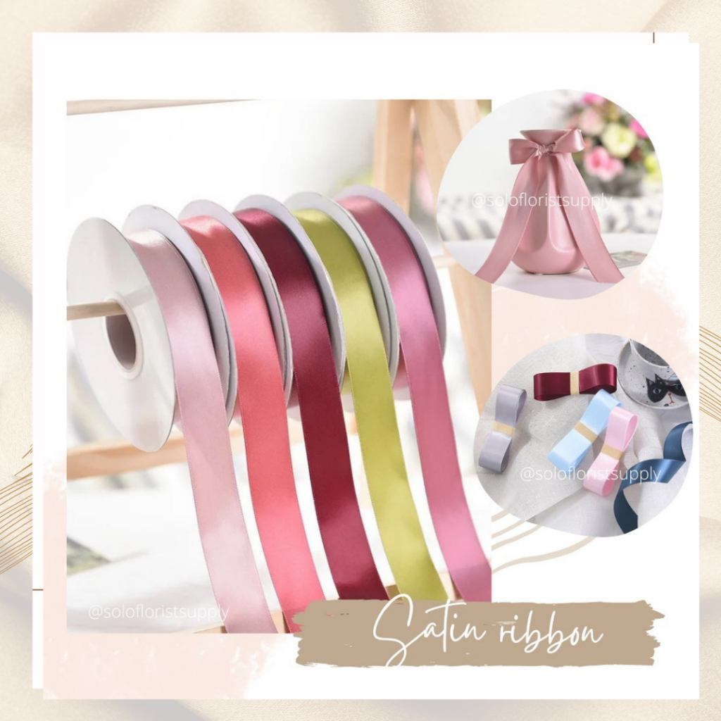 

PITA SATIN IMPORT SEDANG LEBAR 2.5CM PREMIUM (ECER PER METER) PITA KADO GIFT BOUQUET BUNGA DEKORASI