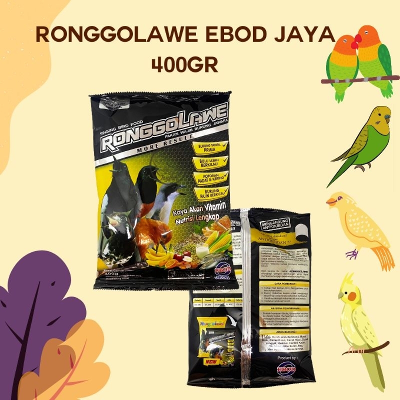 EBOD RONGGOLAWE pakan burung ebod jaya 400gr