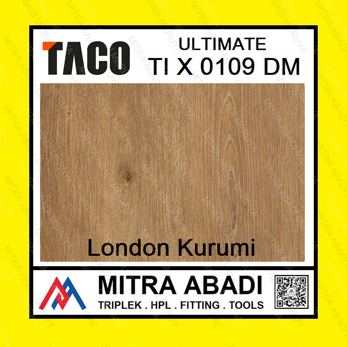 TACO HPL Ultimate TI X 0109 DM London Kurumi TIERO Dapur Kamar Tidur