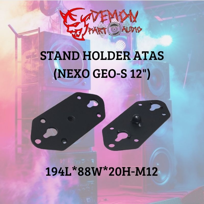 Stand Holder Atas (NEXO GEO-S 12")