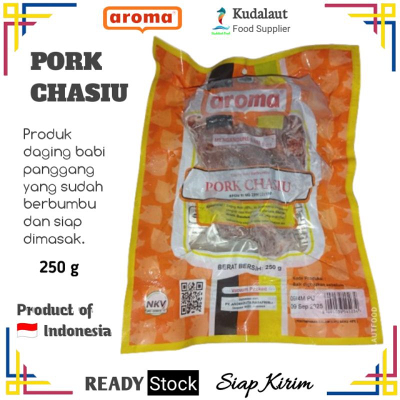 

AROMA Pork Chasiu, Daging babi panggang merah; Vacuum Pack; 250 g