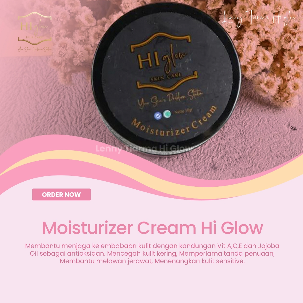 Hi Glow Skincare - Moisturizer cream untuk melembabkan dan mengontrol minyak berlebihan
