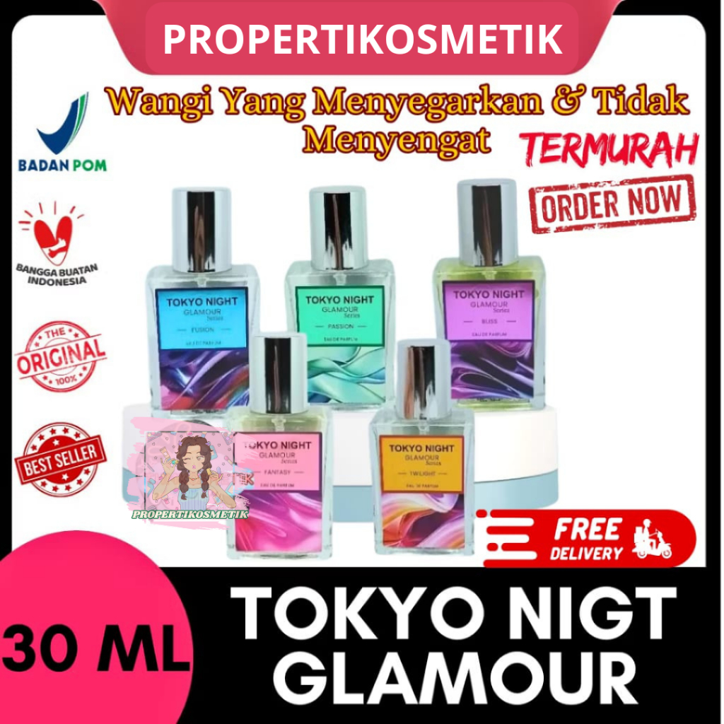 Parfum Tokyo Night Glamour - Parfum EDP Wanita/Pria Tahan Lama 24 Jam & Menghilangkan Bau Badan