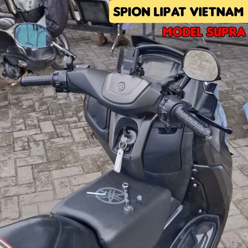 Spion Lipat Vietnam Model Supra Motor Yamaha Nmax Aerox Mio Fino Lexi Freego Vixion Byson Xride Fazz
