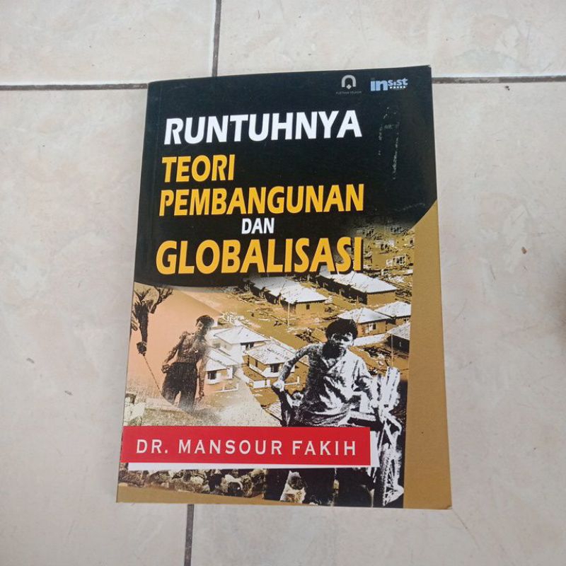 Buku Runtuhnya teori pembangunan dan globalisasi