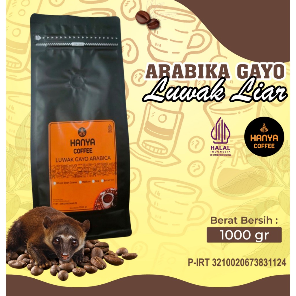 

Kopi Arabika Luwak liar Aceh Gayo roasted beans 200gram,500gram dan 1000 gram - Hanya Coffee