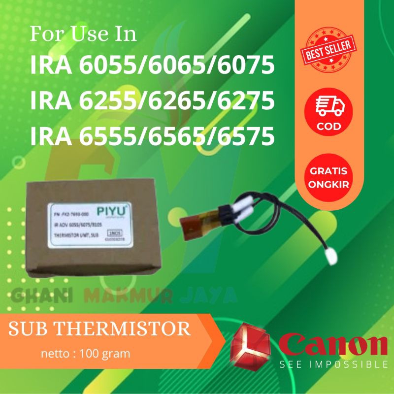 Sub  Thermistor Mesin Fotocopy CANON IRA 6075/6275/6575 - PIYU